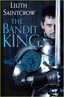 The Bandit King by Lilith Saintcrow