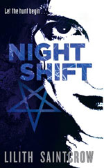 Night Shift by Lilith Saintcrow