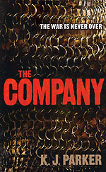 The Company by K.J. Parker