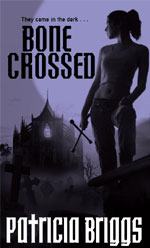 Bone Crossed, by Patricia Briggs, UK paperback