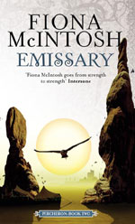Emissary by Fiona MacIntosh