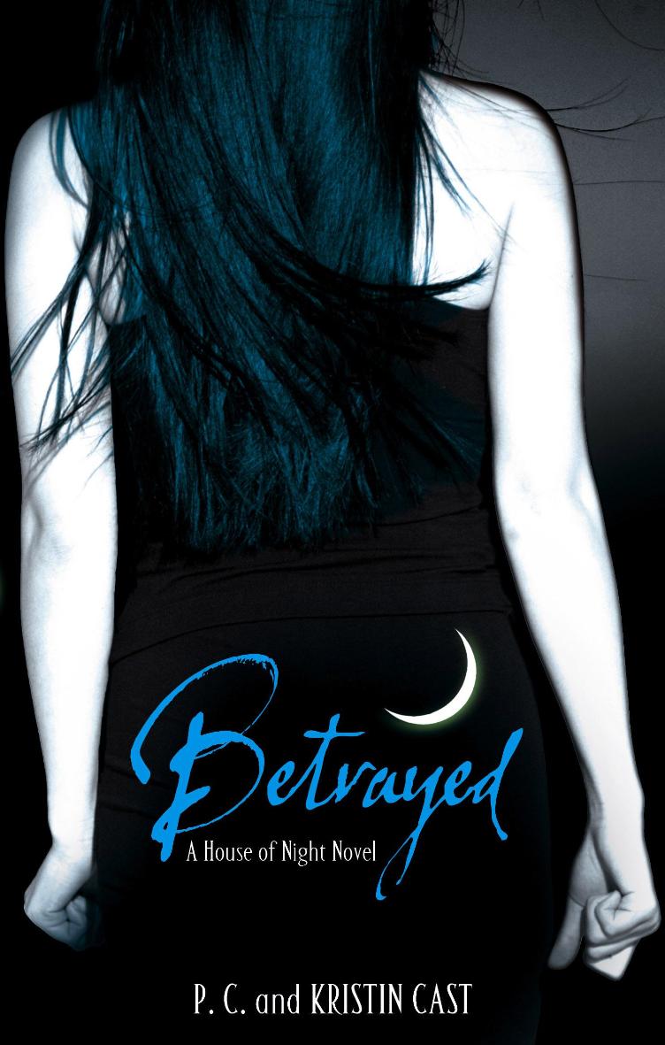 Betrayed by P.C. and Kristin Cast