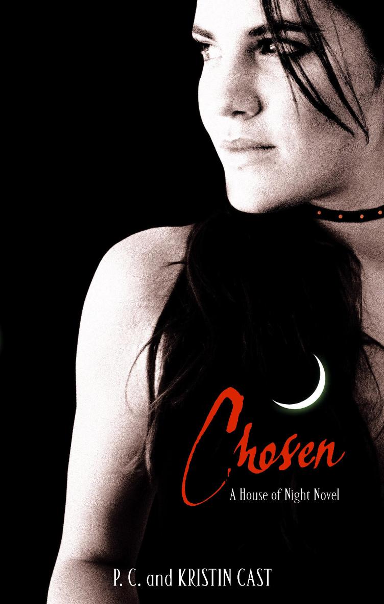 Chosen by P.C. and Kristin Cast