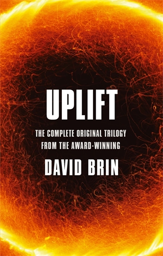 The Hugo, Nebula and Locus award-winnign UPLIFT, an omnibus edition from science fiction author David Brin, containing SUNDIVER, STARTIDE RISING and THE UPLIFT WAR