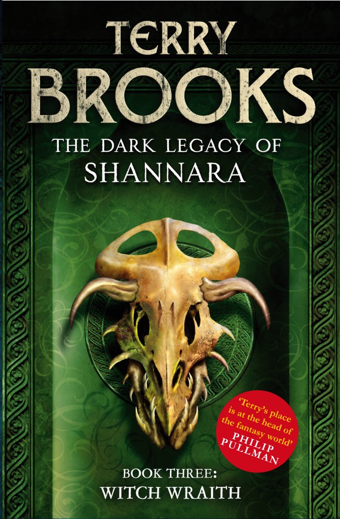 The new Uk cover for WITCH WRAITH, book three in the Dark Legacy of Shannara series by Terry Brooks - perfect for fans of Christopher Paolini