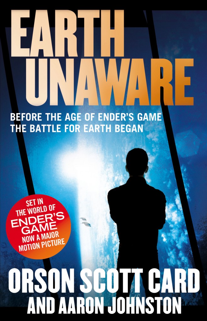 EARTH UNAWARE, book one of the First Formic War by Orson Scott Card and Aaron Johnston, a prequel series to the classic novel ENDER' S GAME - now a major motion picture