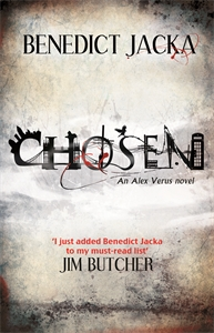 Chosen, an Alex Verus urban fantasy novel by Benedict Jacka, perfect for fans of Jim Butcher, in an interview with Francis Knight, author of Fade to Black