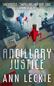 Ancillary Justice by Ann Leckie