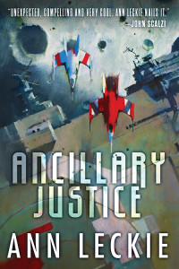 Leckie_AncillaryJustice_TP