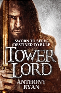 TOWER LORD by Anthony Ryan