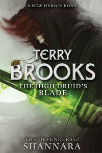 THE HIGH DRUID'S BLADE by Terry Brooks