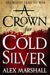 A CROWN FOR COLD SILVER by M.R. Carey