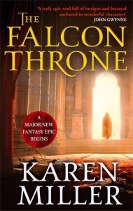 The Falcon Throne, a new epic fantasy novel from Karen Miller