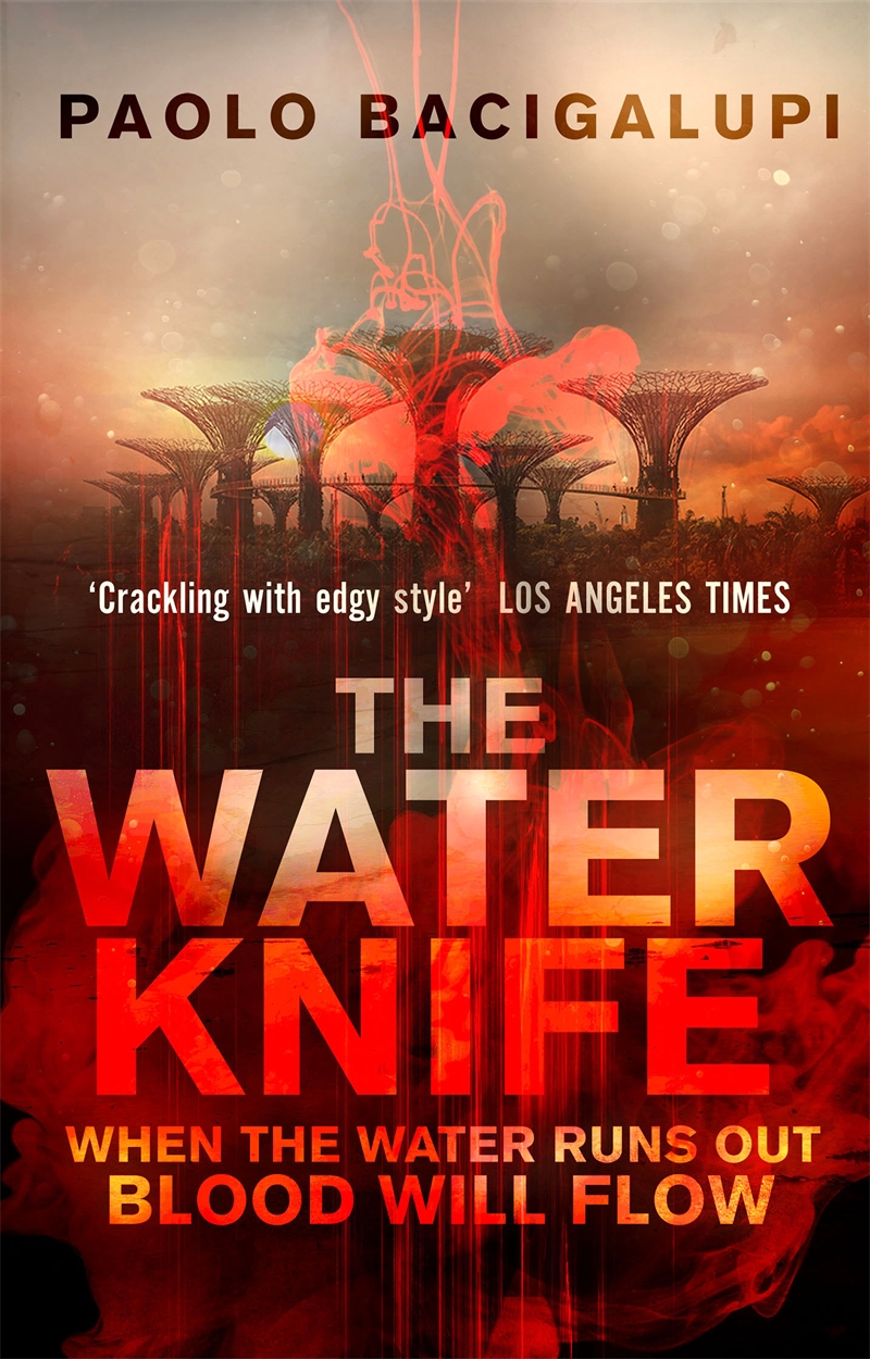 THE WATER KNIFE