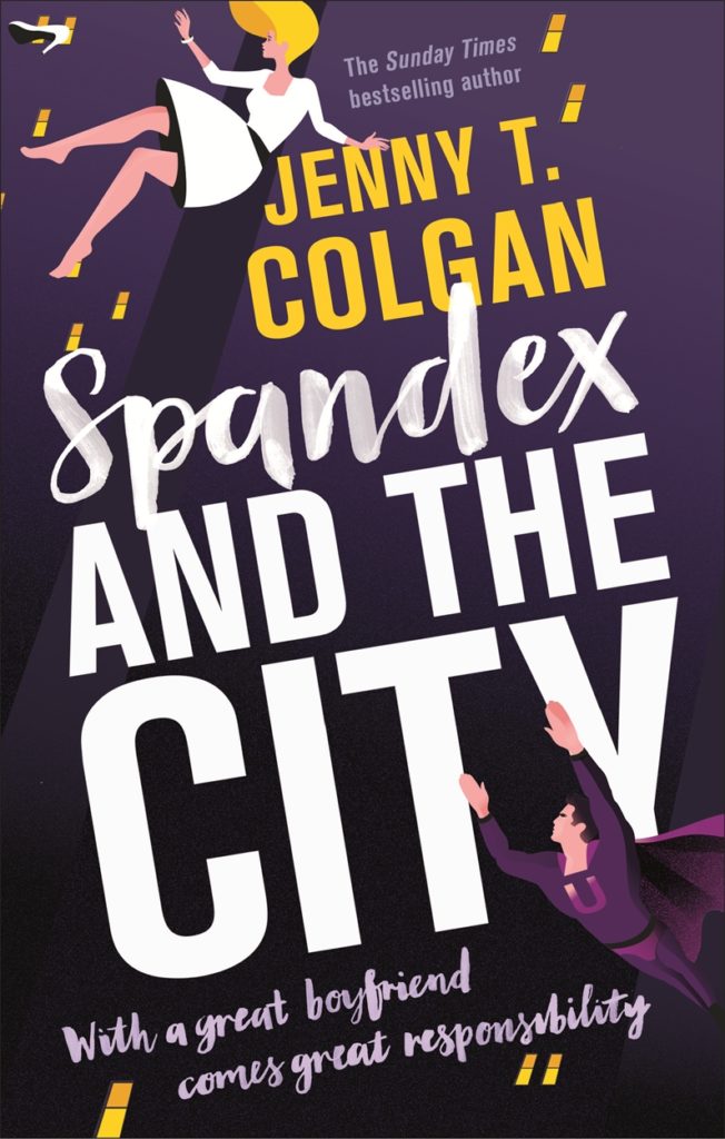 Spandex and the City by Jenny T Colgan