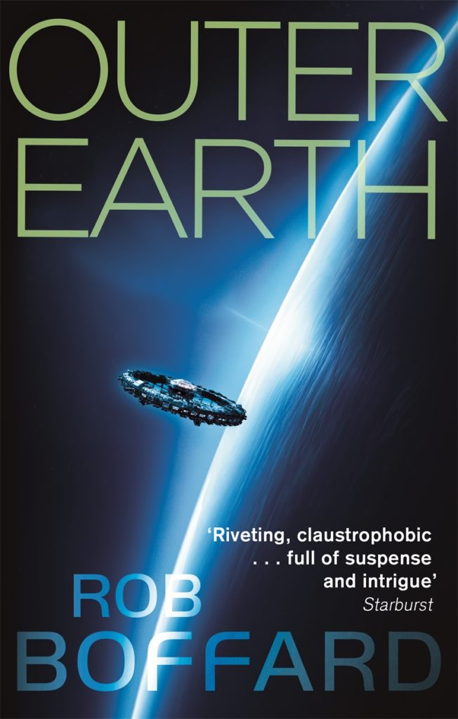 OUTER EARTH - a science fiction adventure from Rob Boffard