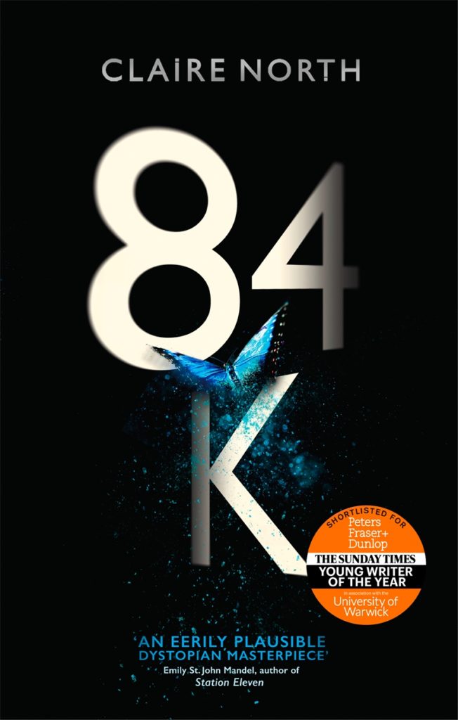 84k, a science fiction dystopian novel by Claire North