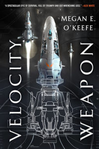 Velocity Weapon by Megan E. O'Keefe