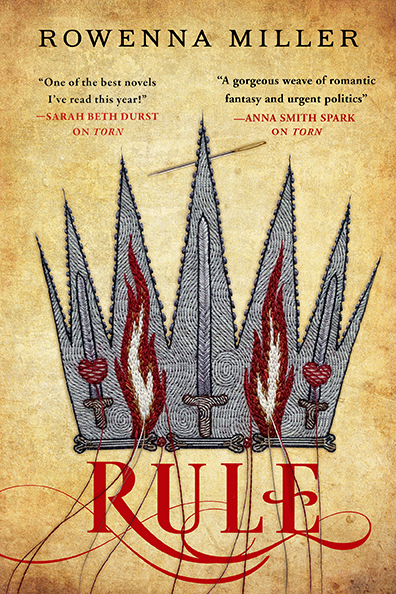 Book cover of Rule by Rowenna Miller. Cover shows embroidery of a silver crown wreathed in fire. 