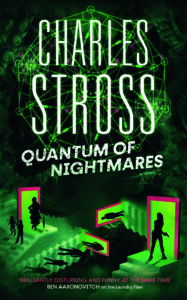 Cover for Quantum of Nightmares by Charles Stross. Depicts black shadowed figures walking up staircases towards bright green doors. Large tentacles are reaching out from the background.