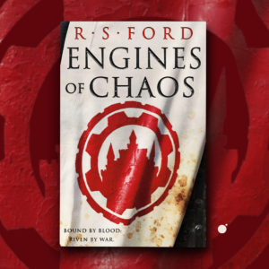 Engines of Chaos by R. S. Ford