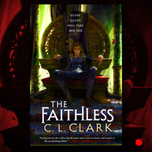 The Faithless by C.L. Clark