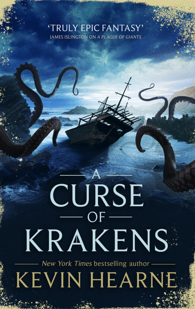 Cover for A CURSE OF KRAKENS by Kevin Hearne, featuring a wrecked ship in the sea, being attacked by kraken tentackles from all sides.