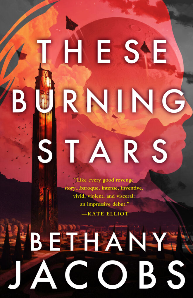 Cover of THESE BURNING STARS by Bethany Jacobs