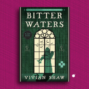 Bitter Waters by Vivian Shaw