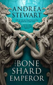 The Bone Shard Emperor by Andrea Stewart